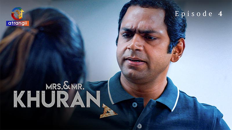 Mrs. & Mr. Khurana | Season 01 | Episode 04
